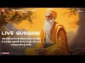  live gurbani   nonstop shabad gurbani kirtan  7 may 2024  tpz gurbani