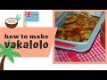 How To Make Vakalolo | Fiji VLOGs