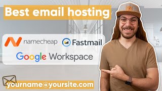 Best Email Hosting for Your Business | Namecheap vs. FastMail vs. Google Workspace screenshot 2