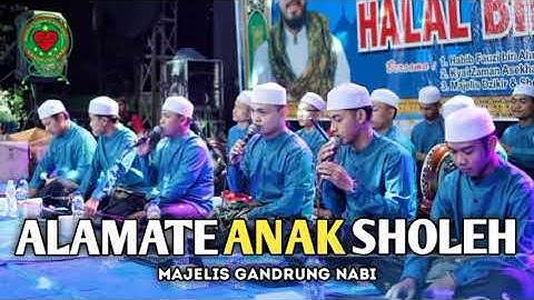 Sholawat Viral Alamate Anak Sholeh - Majelis Gandrung Nabi Terbaru 2023