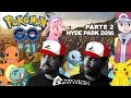 PGO: SUCCEDE L'IMPOSSIBILE ! EVENTO HYDE PARK PARTE 2 ! Pokemon Go [Gameplay Ita] # 21