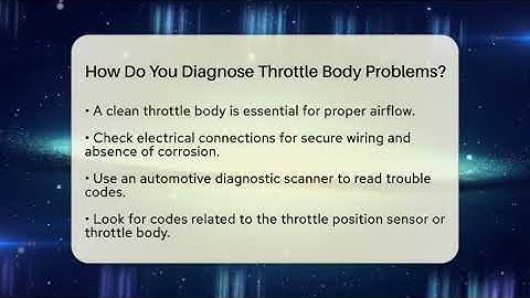 How Do You Diagnose Throttle Body Problems? - Talking Tech Trends