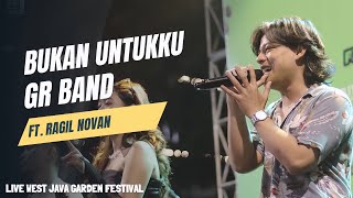 GR Band Ft. Ragil Novan - Bukan Untukku (West Java Garden Festival 2024) (Official Live Performance)