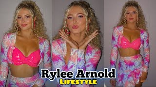 Celebrity Rylee Arnold Lifestyle, Career, Boyfriend, Biography, Age, Height, Weight, Hobbies, Facts, Net Worth Profile