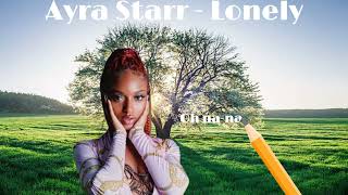 Ayra Starr - Lonely (OptiLyrics Video)