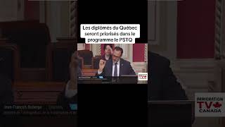 Les diplômés du Québec seront en priorité dans le PSTQ dit Jean François  Roberge
