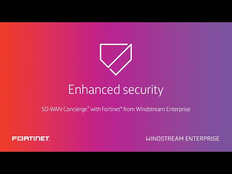 SD-WAN Concierge™ with Fortinet from WE: Administer robust network security all in one portal