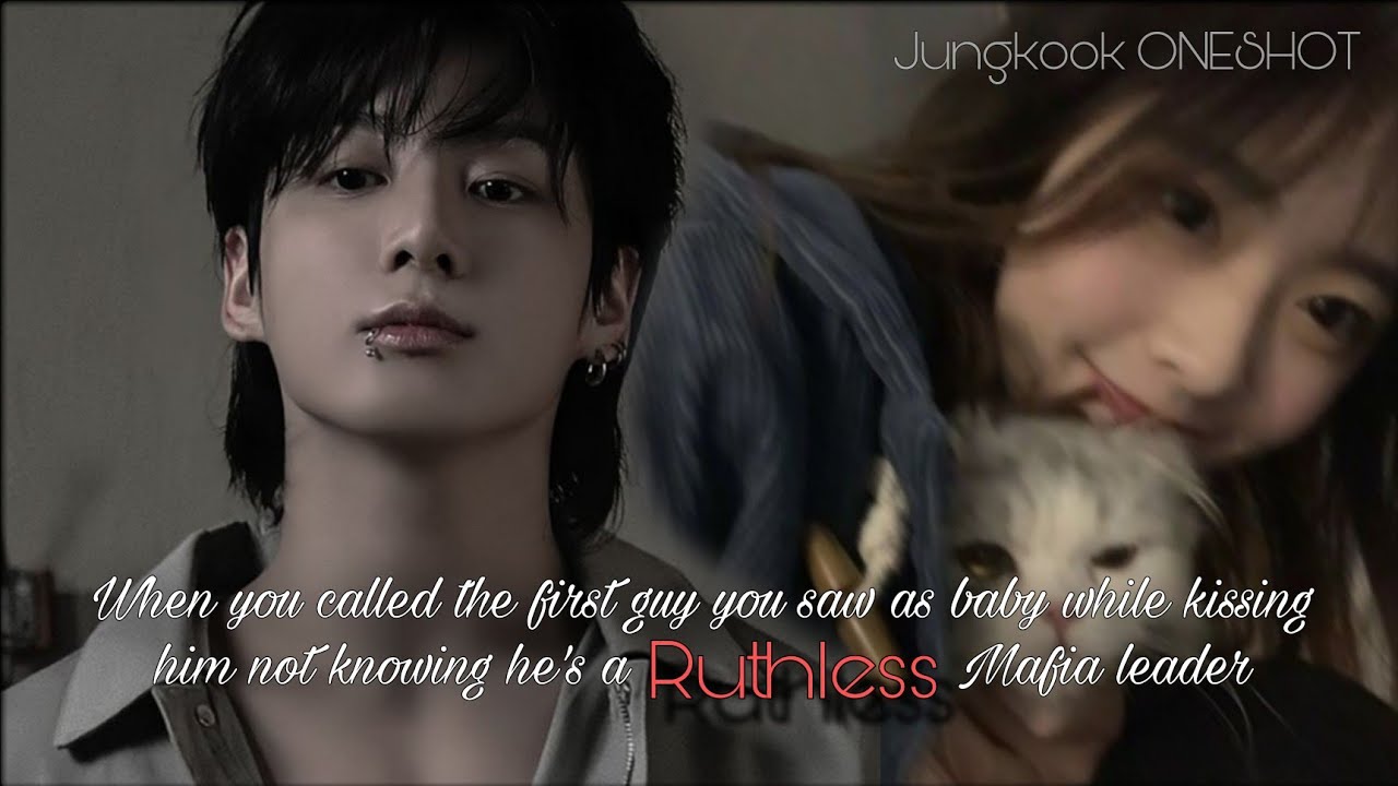 when you called the first guy you saw as your baby not knowing he's a RUTHLESS Mafia ||Jungkookff