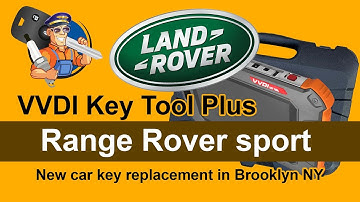 VVDI key tool plus | Range Rover Sport | Car Key Programming in Brooklyn