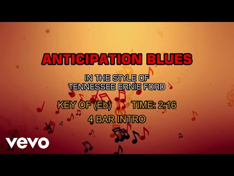 Video thumbnail for Tennessee Ernie Ford - Anticipation Blues
