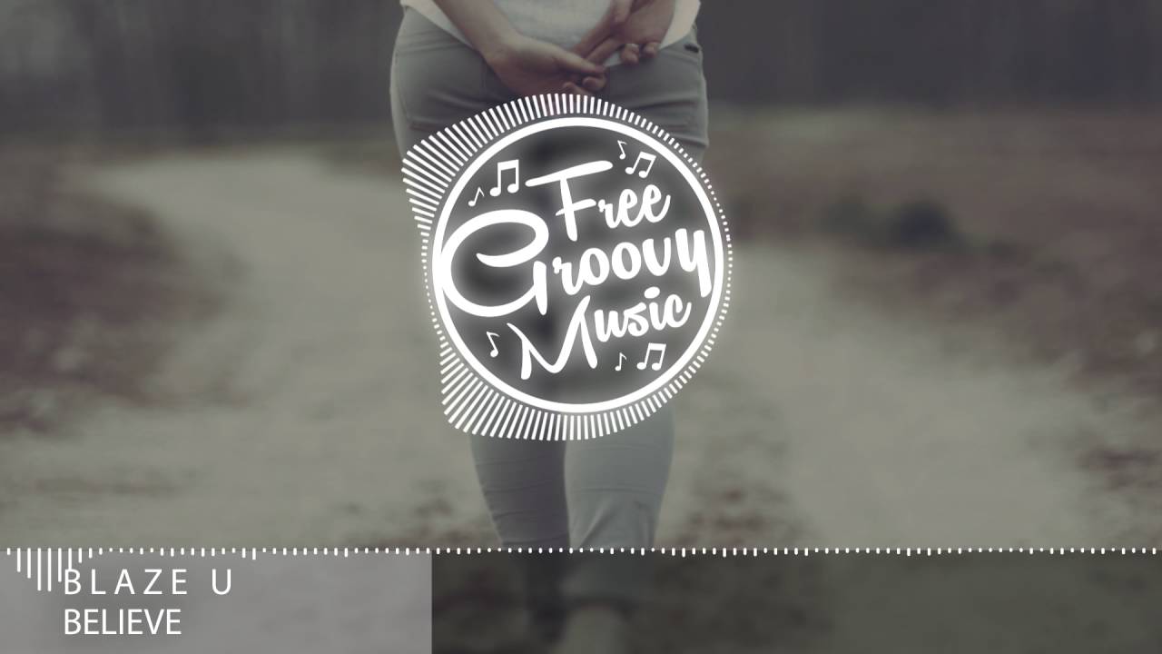 Blaze U - Believe (Original Mix) ► Progressive House ◄