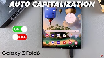 How To Enable / Disable Auto Capitalization On Samsung Galaxy Z Fold 6