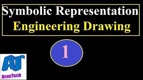 Symbolic Representation|| Engineering Drawing || part-1