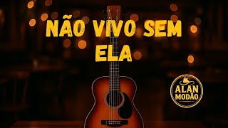 No Vivo Sem Ela
