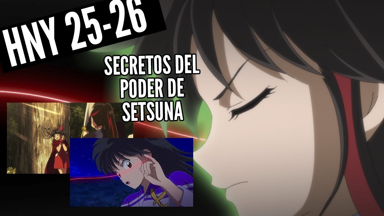 RESUMEN Capítulo 25 Hanyo no Yashahime 