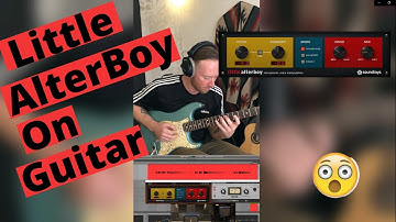 Little AlterBoy On Guitar | Lead Guitar Tone with Little AlterBoy
