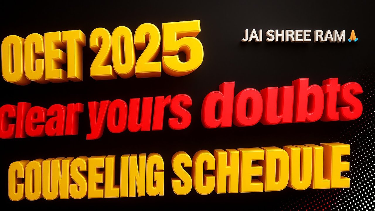 ocet 2025  // couesling schedule ll clear yours doubts ll Jupiter education ll