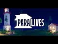 Paralives Trailer