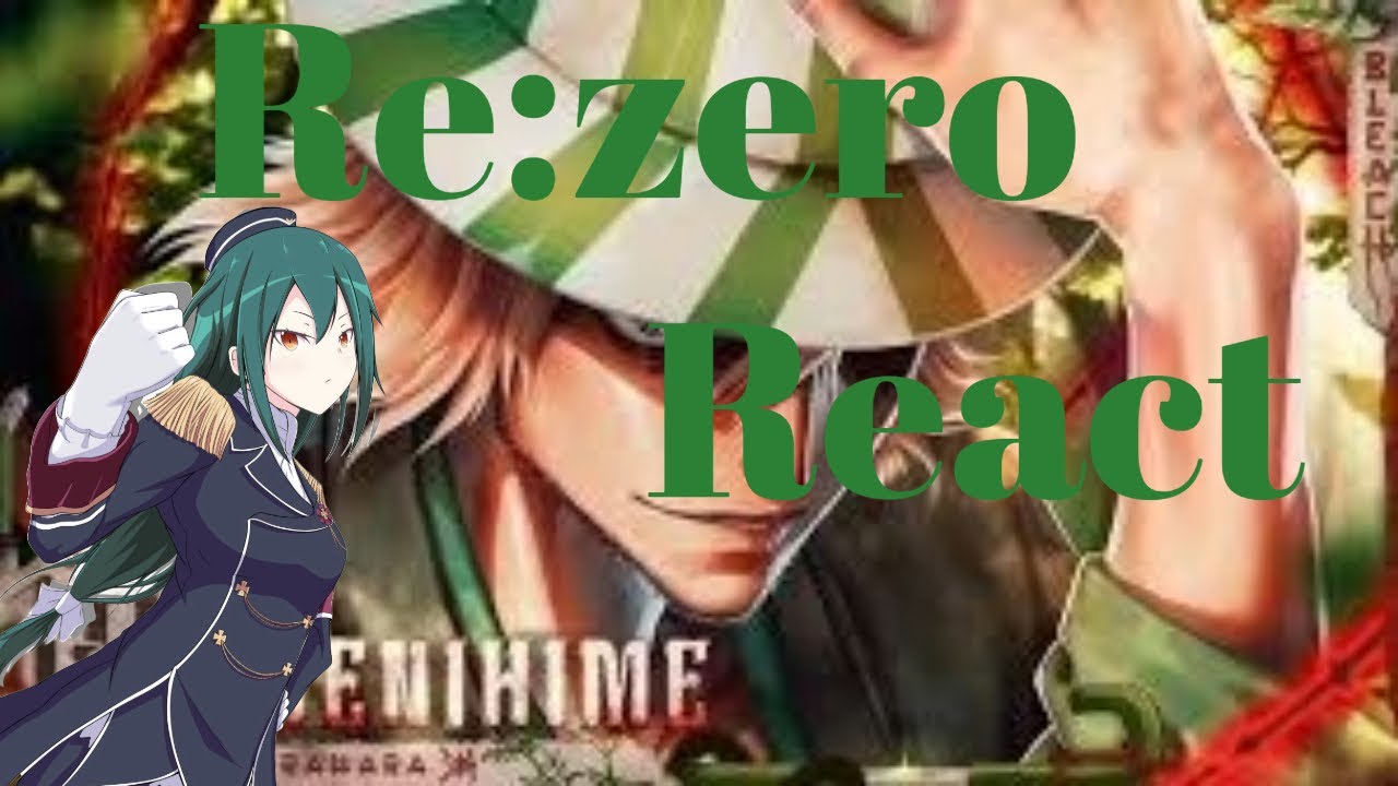 ✨Re:Zero |React Benihime [as Subaru] |‪@M4rkim‬✨