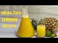 Immune Booster: PINEAPPLE GINGER LEMON DRINK | Healthy Drink Recipes