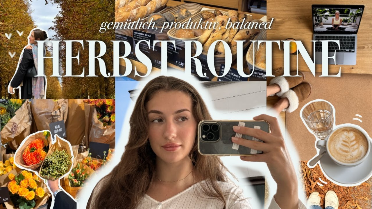 Herbst romantisieren🍂✨ | Neue Routinen & Selfcare nach dem Studium