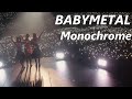 Babymetal - Monochrome (PIA Arena 2023 Live) Eng Subs