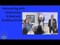 Networking with Generosity; A Business Building Strategy