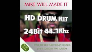 Mike Will Made It Drum Kit HD