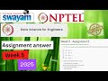 NPTEL Data Science for Engineers ||Week 5 Assignment 5 Answers Solution Quiz |2025Jan|#swayamcourses