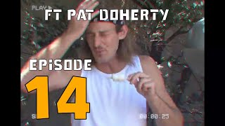 Comedy Down Under Ep 14. (Ft Pat Doherty)