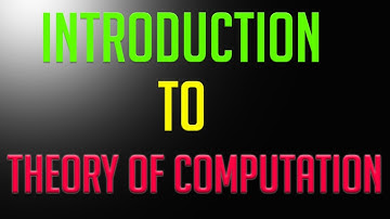 Introduction To Theory Of Computation | Theory of Computation Introduction