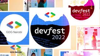 Gdg Devfest Nairobi 2022 Part 1