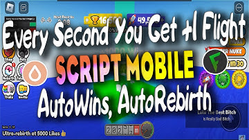 Every Second You Get +1 Flight script MOBILE – AutoWins, AutoRebirth  For Fluxus And Hydrogen
