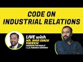 Code on Industrial Relations | Webinar #BizWiser