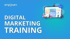 Digital Marketing Training | Digital Marketing Course | Digital Marketing Tutorial | Simplilearn