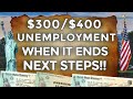 NEXT STEPS!! $300 & $400 UNEMPLOYMENT BENEFITS EXTENSION LWA UPDATE | UPCOMING STIMULUS PACKAGES