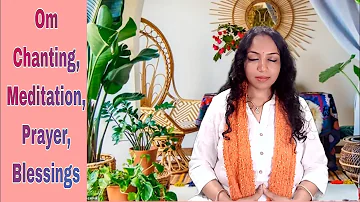 Omkar, Meditation, Prayer & Blessings by Shweta Agarwal ओमकार, ध्यान, मंगल कामना #meditation
