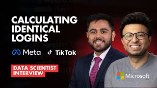 Famous Meta Data Scientist Interview: Calculating Identical Logins | SQL Interview Question Net Worth