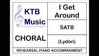 I Get Around (Beach Boys) SATB Choir [Rehearsal Piano Accompaniment]