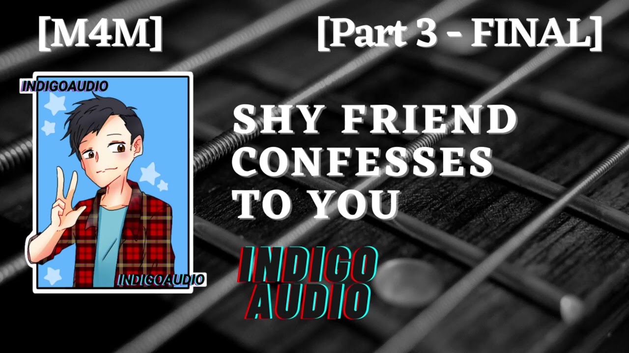 ASMR - Shy Friend Confesses To You [M4M]