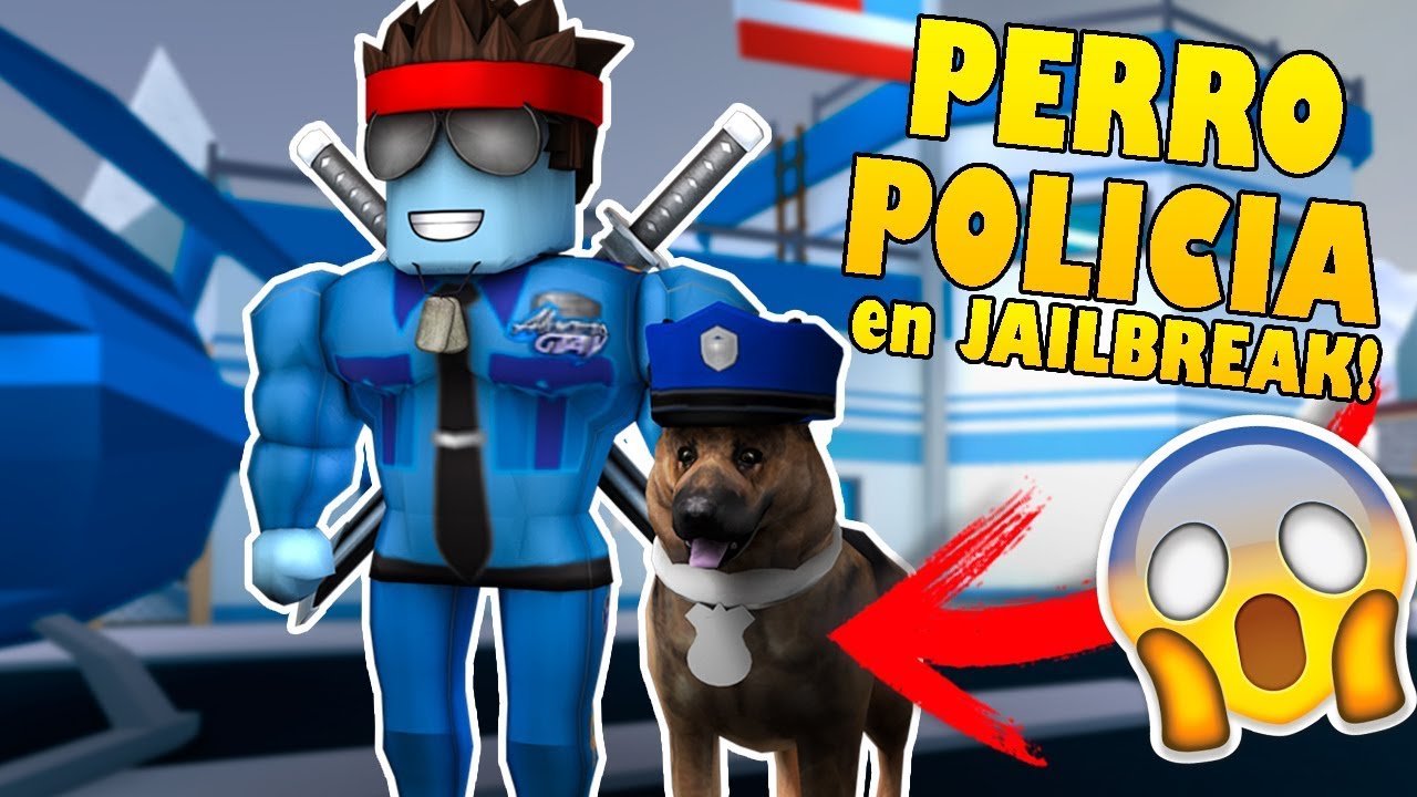 El Perro Policia Llega A Jailbreak Como Tener Mascotas En Jailbreak Roblox - roblox on twitter nice work gunters you found the