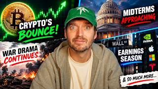 Crypto's BOUNCE! | War Drama Continues | Mid Terms Approaching | Earnings Season | & SO MUCH More...
