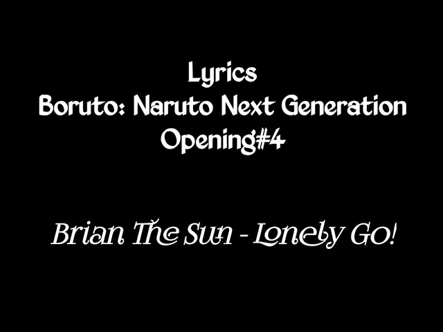 Boruto: Naruto Next Generations - Opening 4