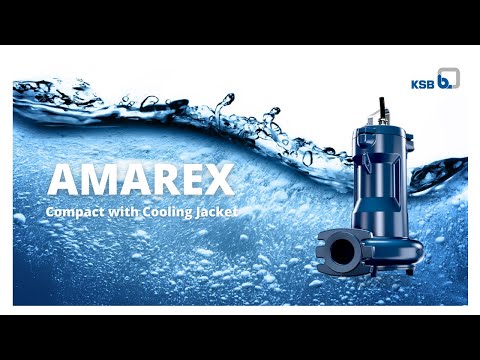 Amarex #4 : la nouvelle pompe submersible dual performance de KSB