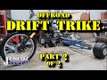 Offroad drift trike part 2