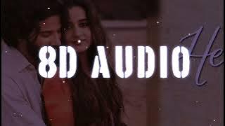 Heeriye [ 8D AUDIO ] USE HEADPHONES 🎧 | Jasleen Royal ft Arijit Singh | Dolby India