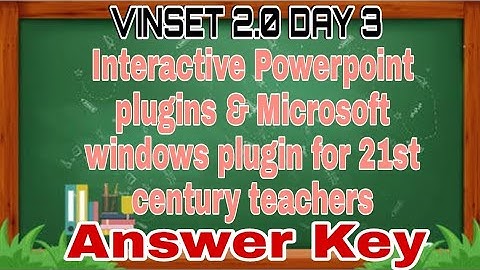 VIRTUAL INSET DAY 3 ANSWER KEY | Interactive Powerpoint plugins & microsoft windows plugin 21st