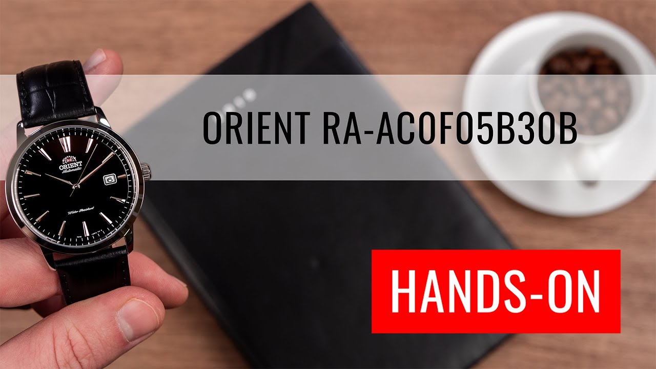 ω☆オードリー☆ωページ HANDS-ON: Orient Contemporary Automatic RA-AC0F05B30B - YouTube