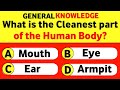 What is the Cleanest Part of the Human Body? 🤔 | General Knowledge Quiz!