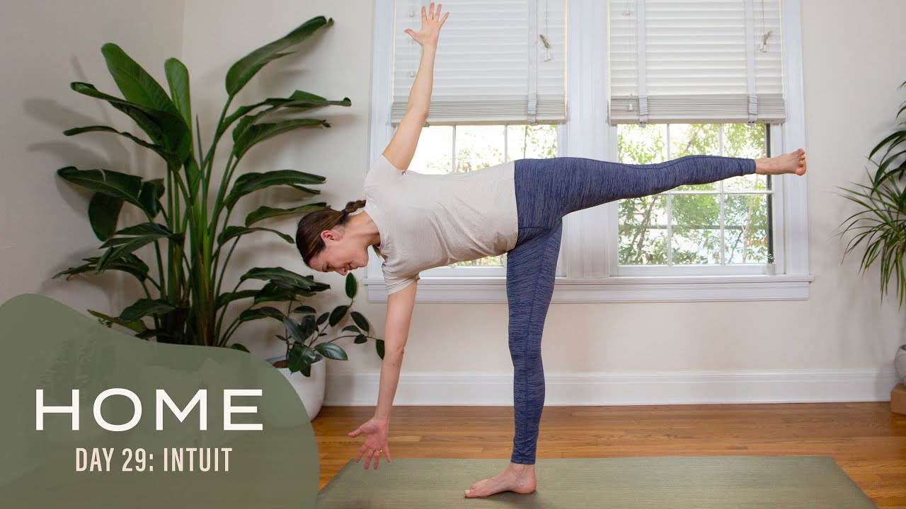 Home - Day 29 - Intuit  |  30 Days of Yoga With Adriene